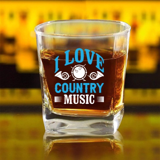 I love Country Music Square Whiskey Glasses
