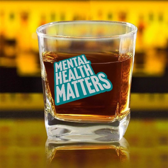 mental health matters quote Square Whiskey Glasses