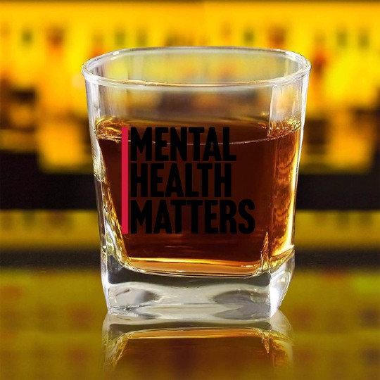 mental health matters quote Square Whiskey Glasses
