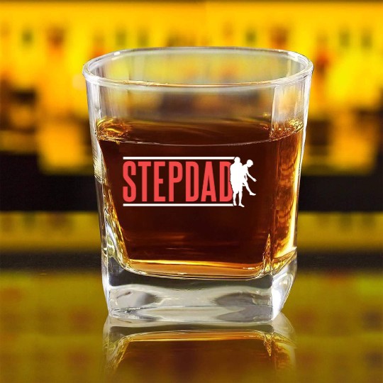 Stepdad Sayings Step Dad Stepfather Fathers Day Square Whiskey Glasses