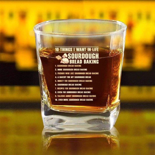Sourdough Bread Baking Foodie Baker Cooking Square Whiskey Glasses