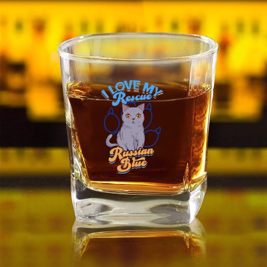 I love my rescue Russian Blue - furry Square Whiskey Glasses