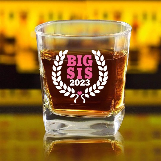 Big Sis 2023 - Big Sister Baby Birth Girl Gift Square Whiskey Glasses