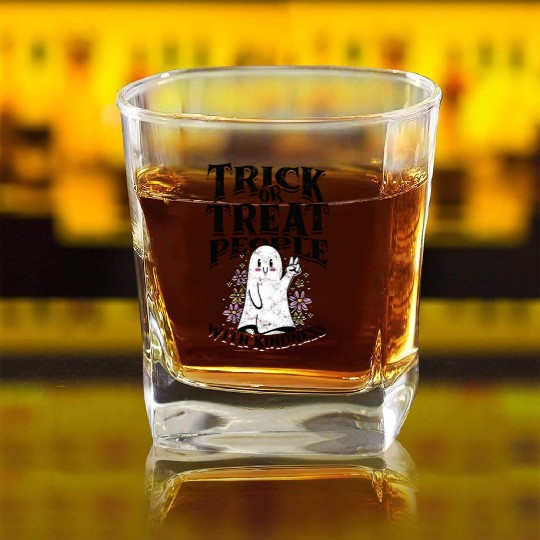 Trick or treat people with kindness - trick or Square Whiskey Glasses