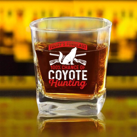 Coyote Trapping Coyote Hunting Yote Hunting Gift Square Whiskey Glasses