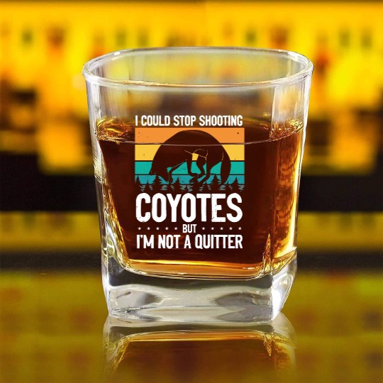 Coyote Trapping Coyote Hunting Yote Hunting Gift Square Whiskey Glasses
