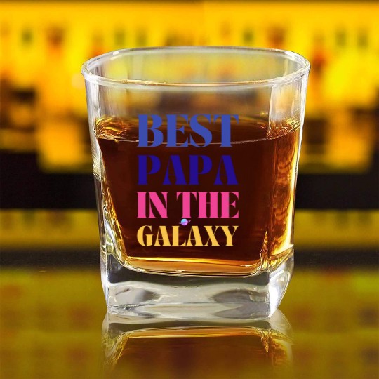 BEST PAPA IN THE GALAXY Square Whiskey Glasses