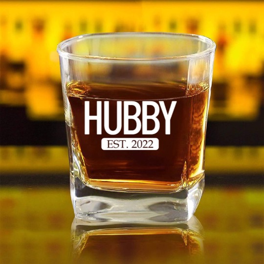 Hubby Est. 2022 Matching Couple Newlywed Marriedma Square Whiskey Glasses