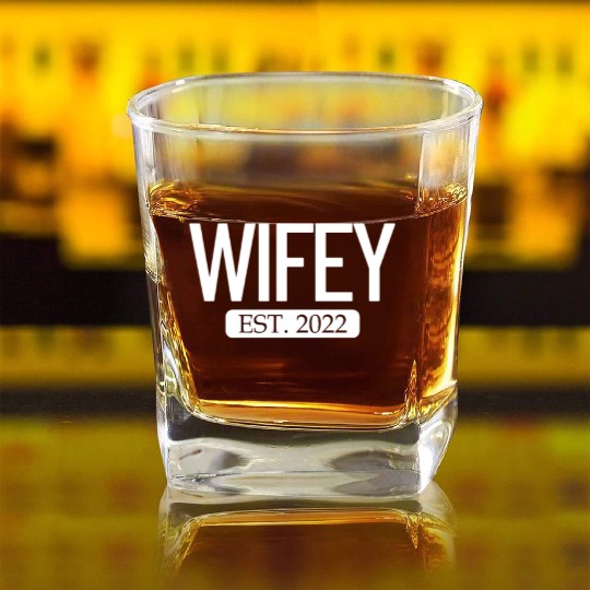 Wifey Est. 2022 Matching Couple Newlywed Marriedwi Square Whiskey Glasses