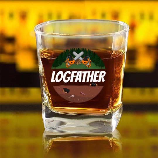 Logfather Lumberjack Chainsaw Square Whiskey Glasses