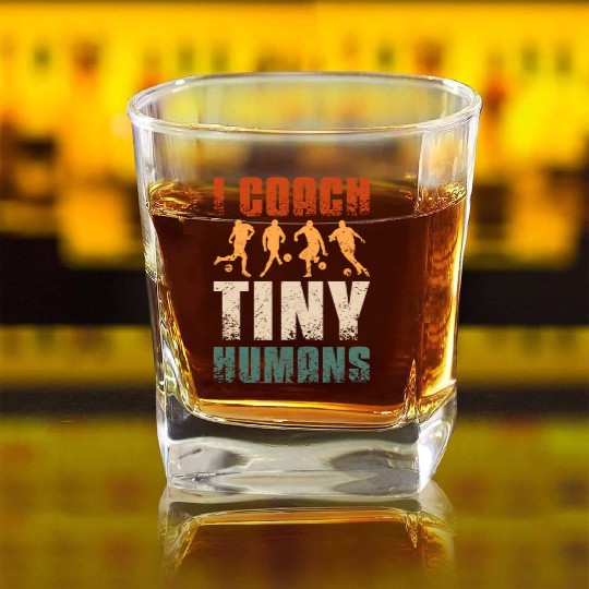 I coach tiny humans Soccer coach Square Whiskey Glasses
