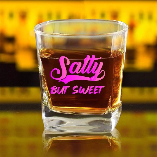 Salty But Sweet 9 Square Whiskey Glasses