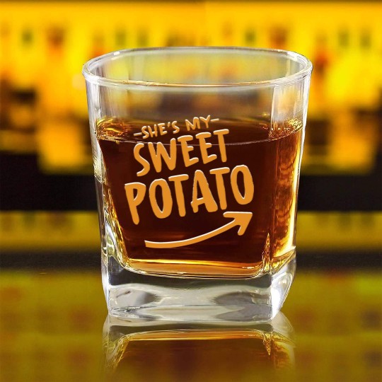 She Is My Sweet Potato Square Whiskey Glasses