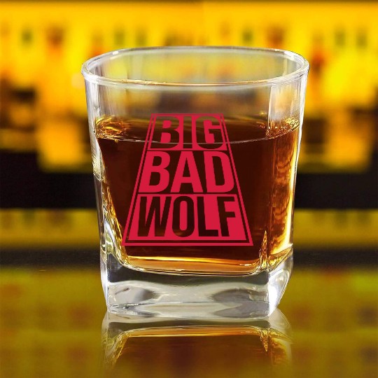 big bad wolf quote Square Whiskey Glasses