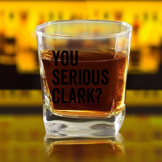 You Serious Clark? Square Whiskey Glasses