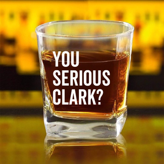 You Serious Clark? Square Whiskey Glasses
