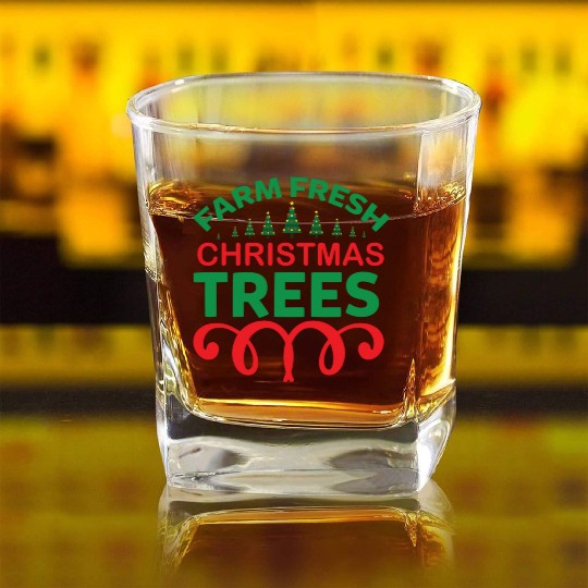 Farm fresh christmas trees Square Whiskey Glasses