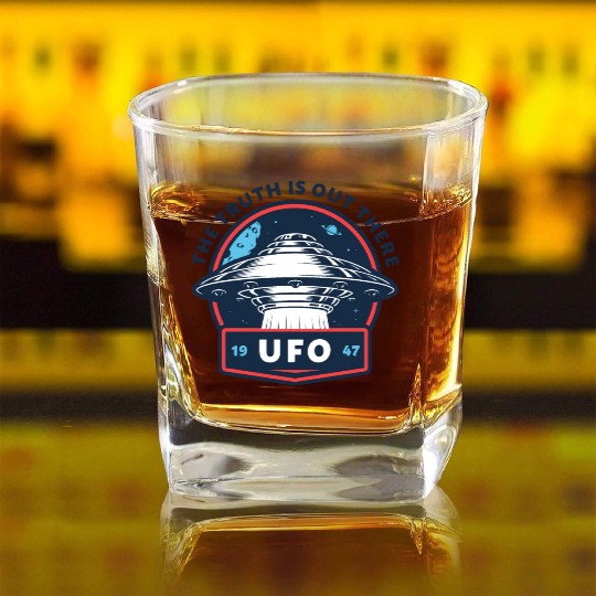 UFO 1947 The Truth Is Out There Square Whiskey Glasses