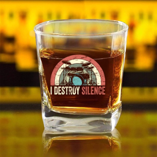 I Destroy Silence Drummer Band Music Beat Drum Square Whiskey Glasses