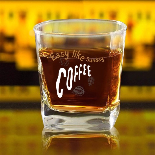 Easy like sunday coffee Square Whiskey Glasses