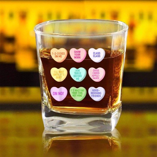 Teacher Valentines Day Conversation Heart School Square Whiskey Glasses