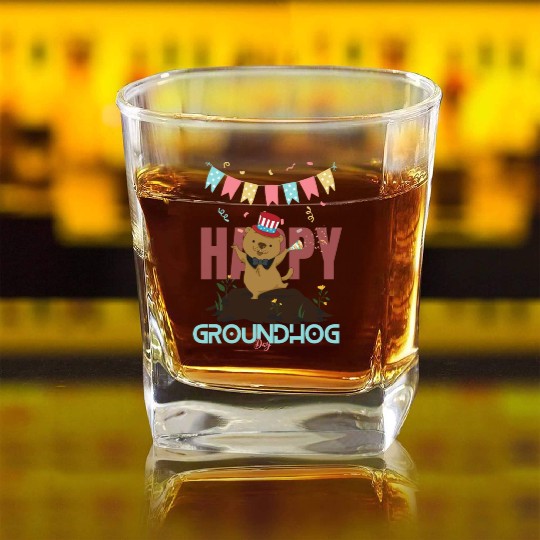 Happy Groundhog Day Square Whiskey Glasses