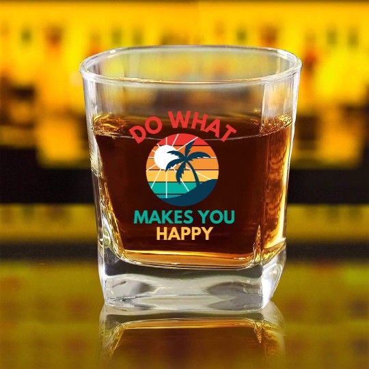 Do What Makes You Happy- Sunset and Palm Trees Square Whiskey Glasses