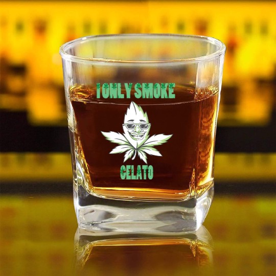 I ONLY SMOKE GELATO Square Whiskey Glasses