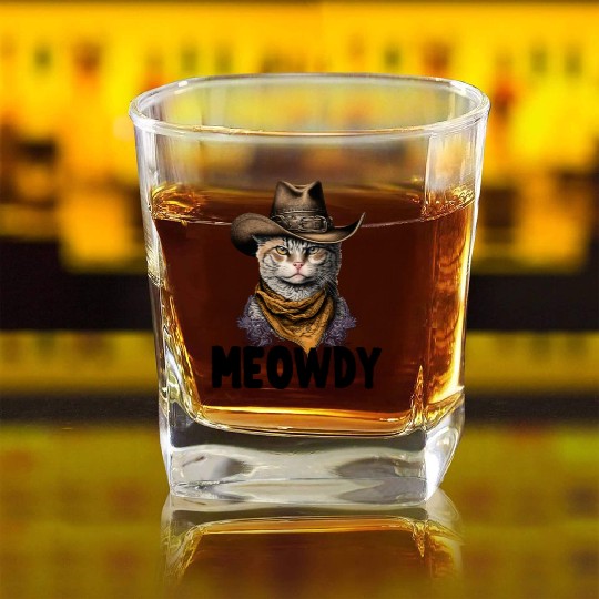 Meowdy Cat Meme Country Meow Howdy Funny Square Whiskey Glasses