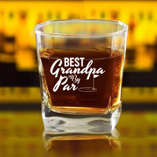 Best Grandpa By Par Father's Day Golf Grandad Golf Square Whiskey Glasses