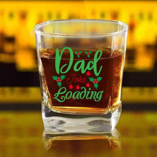 Dad Joke Loading Square Whiskey Glasses