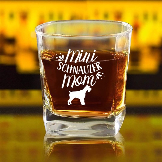 Mini Schnauzer Mom Girl Dog Schnauzers Pet Square Whiskey Glasses