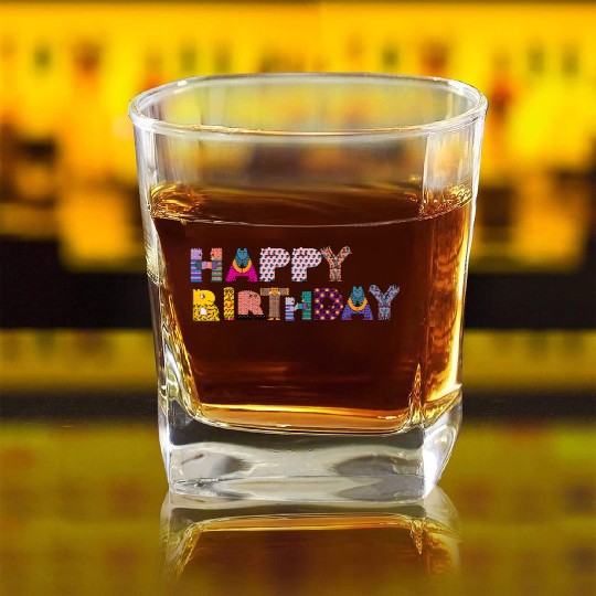 happy birthday Square Whiskey Glasses