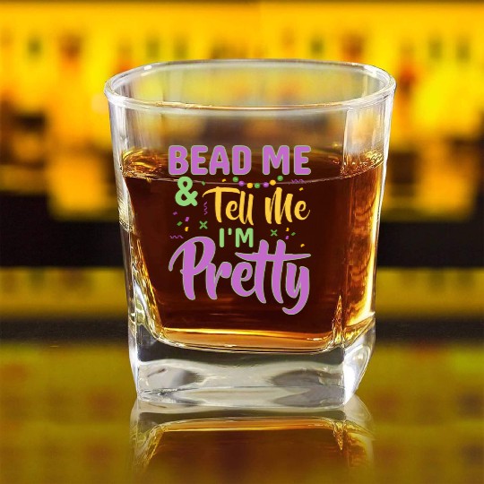Bead Me & Tell Me I'm Pretty Mardi Gras Beads Square Whiskey Glasses