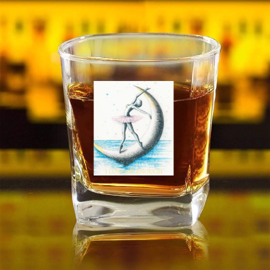 I LOVE ME ENOUGH Square Whiskey Glasses