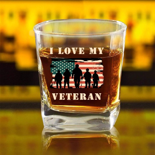 I Love My Veteran Square Whiskey Glasses