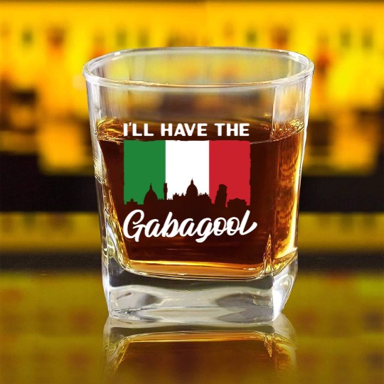 I'll Have The Gabagool Italian Pride Italy Flag Square Whiskey Glasses