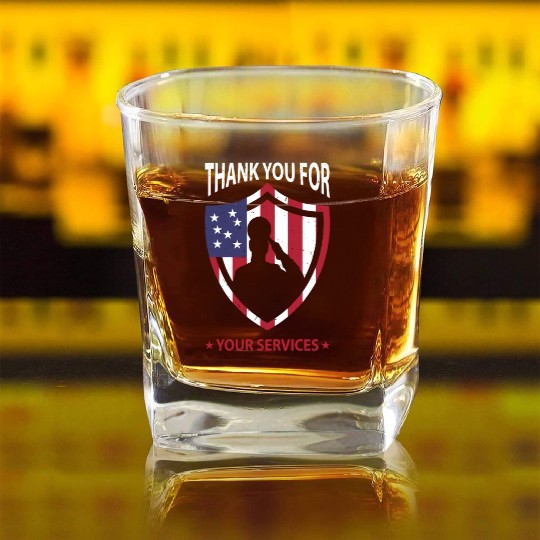 Thank you for your services Patriotic - veterans Square Whiskey Glasses