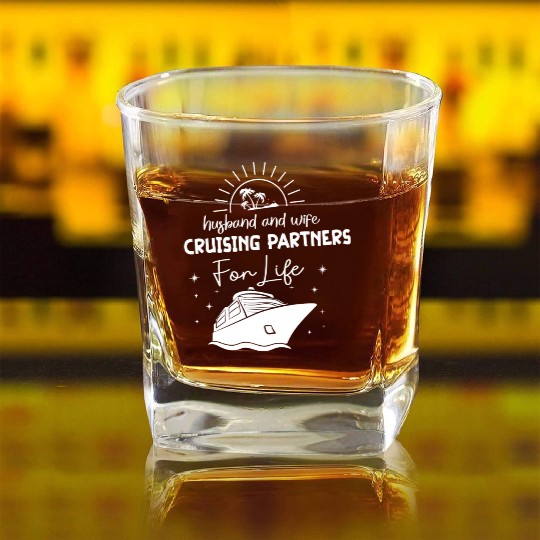 Husband And Wife Cruising Partners For Life Square Whiskey Glasses