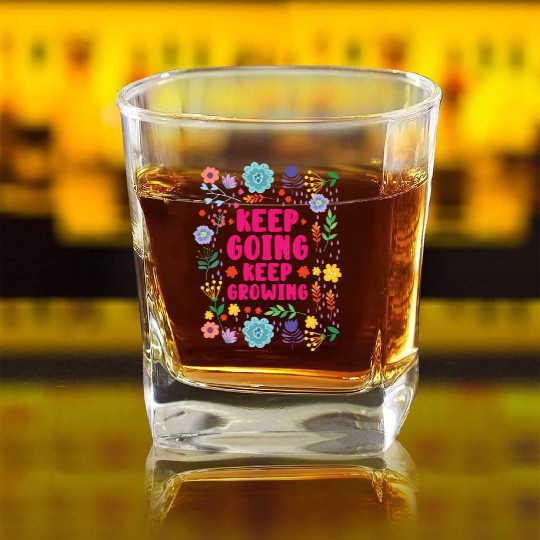Keep Going Keep Growing Spring Gardener Gardening Square Whiskey Glasses