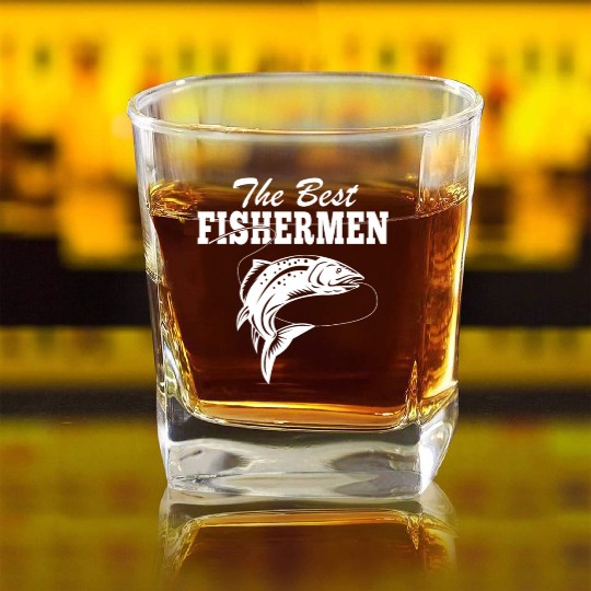 The Best Fishermen Fishing Lover Square Whiskey Glasses