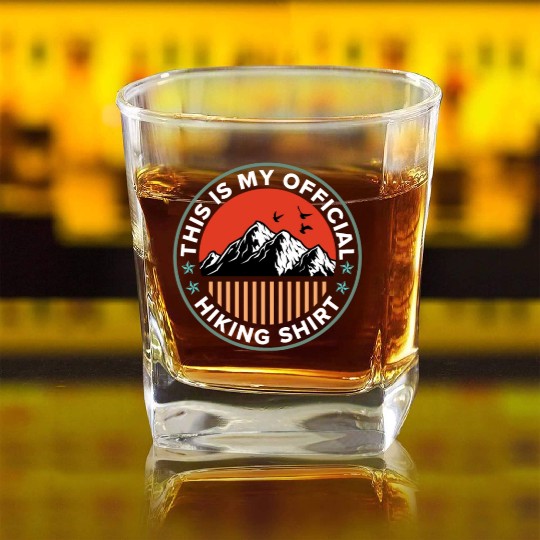 This is my Official Hiking Square Whiskey Glasses Wanderlust