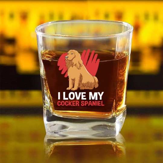 Dog Lover I Love My Cocker Spaniel Square Whiskey Glasses