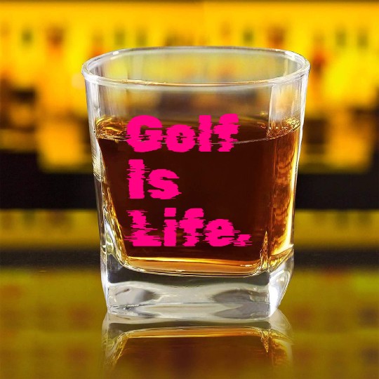 Golf Is Life, Hot Pink, Golfer, I Like Golf Square Whiskey Glasses