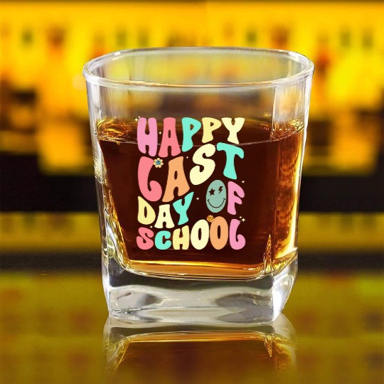 Groovy Happy Last Day of School Teacher Student Square Whiskey Glasses