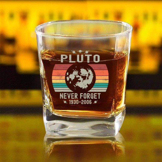Funny Space Science Pluto Never Forget Astronomy Square Whiskey Glasses