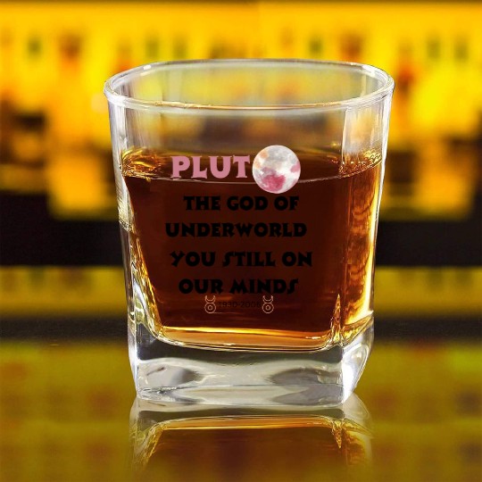 Don't Forget Pluto! Funny Science Astronomy Square Whiskey Glasses