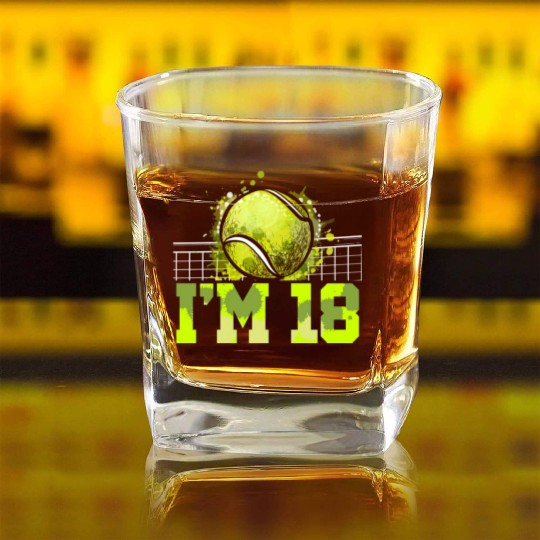 I'm 18 Racket Sports Tennis Player Teen 18th Square Whiskey Glasses