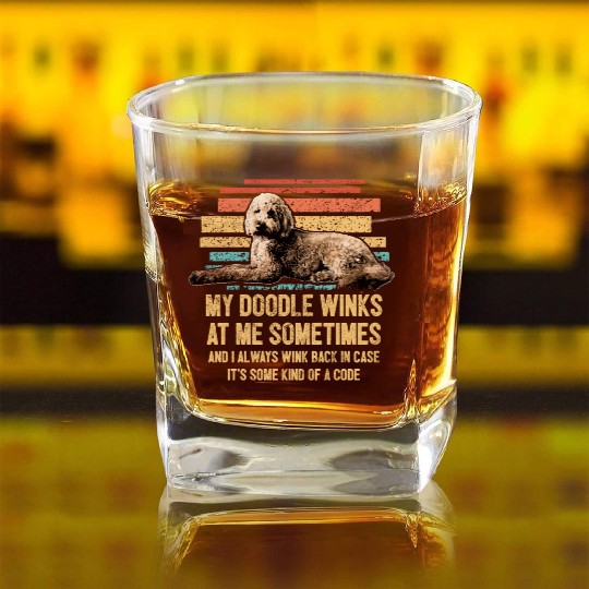 My Doodle Winks At Me Funny Goldendoodle Dog Square Whiskey Glasses