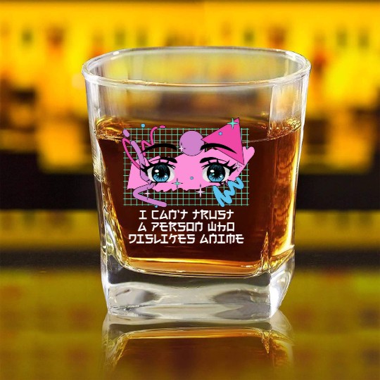 A Person Who Dislikes Anime Funny Japanese Humor J Square Whiskey Glasses